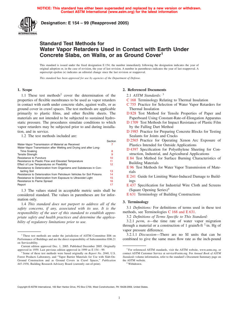 ASTM E154-99(2005) - Standard Test Methods for Water Vapor Retarders Used in Contact with Earth Under Concrete Slabs, on Walls, or as Ground Cover