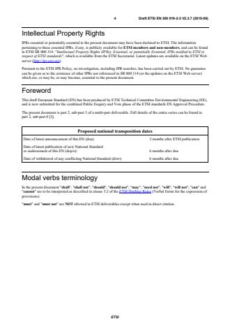 SIST EN 300 019-2-3 V2.4.1:2016 ETSI EN 300 019-2-3 V2.3.7 (2015-09) - Environmental Engineering (EE); Environmental conditions and environmental tests for telecommunications equipment; Part 2-3: Specification of environmental tests; Stationary use at weatherprotected locations - Page 4 preview