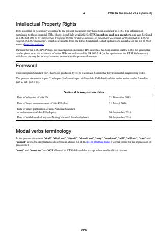 SIST EN 300 019-2-3 V2.4.1:2016 Environmental Engineering (EE); Environmental conditions and environmental tests for telecommunications equipment; Part 2-3: Specification of environmental tests; Stationary use at weatherprotected locations - EE 1 - Page 4 preview