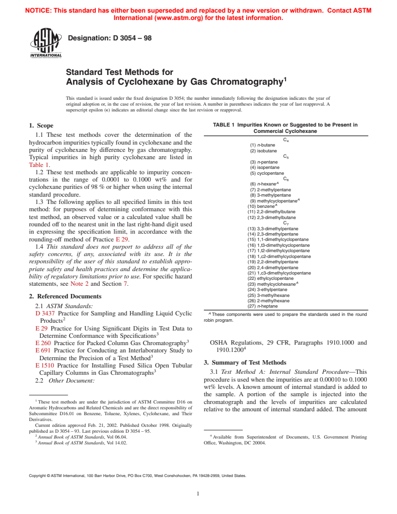 ASTM D3054-98 - Standard Test Methods for Analysis of Cyclohexane by Gas Chromatography (Withdrawn 2007)