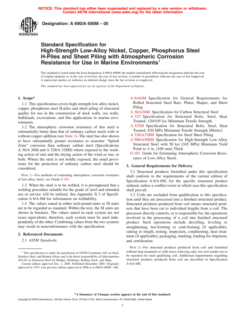 ASTM A690/A690M-05 - Standard Specification for High-Strength Low-Alloy Nickel, Copper, Phosphorus Steel H-Piles and Sheet Piling with Atmospheric Corrosion Resistance for Use in Marine Environments