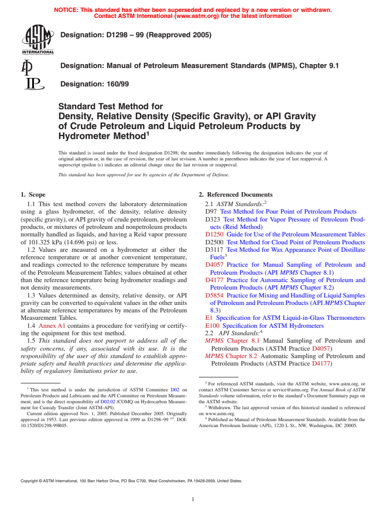 ASTM D1298-99(2005) - Standard Test Method for Density, Relative Density (Specific Gravity), or API Gravity of Crude Petroleum and Liquid Petroleum Products by Hydrometer Method