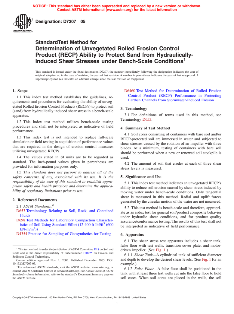 ASTM D7207-05 - Standard Test Method for Determination of Unvegetated Rolled Erosion Control Product (RECP) Ability to Protect Sand from Hydraulically-Induced Shear Stresses under Bench-Scale Conditions (Withdrawn 2014)