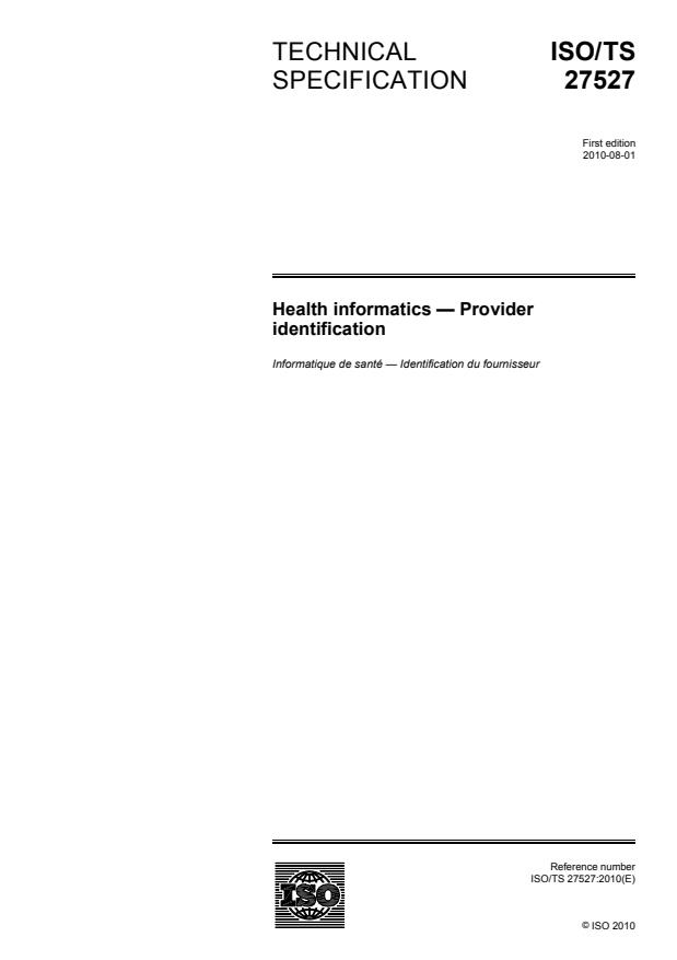 ISO/TS 27527:2010 - Health informatics -- Provider identification