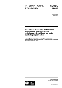 ISO/IEC 16022:2006 - Information technology — Automatic identification and data capture techniques — Data Matrix bar code symbology specification
Released:9/6/2006 - Page 1 preview