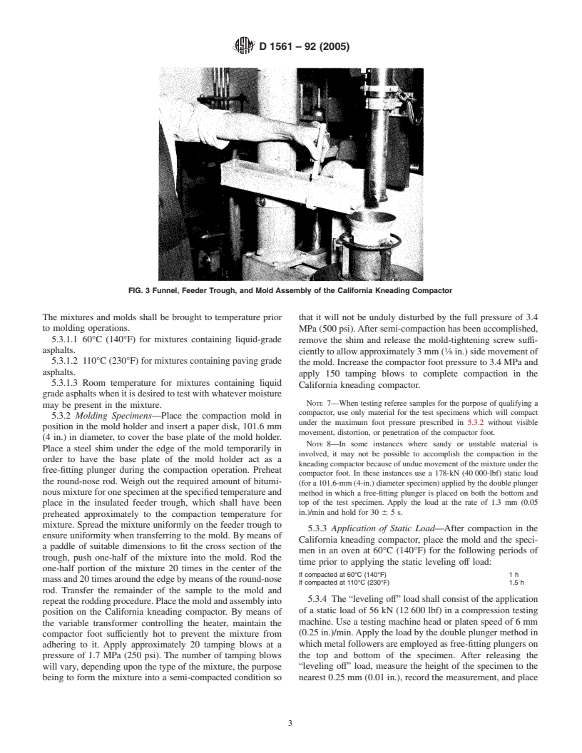 ASTM D1561-92(2005) - Standard Practice for Preparation of Bituminous Mixture Test Specimens by Means of California Kneading Compactor