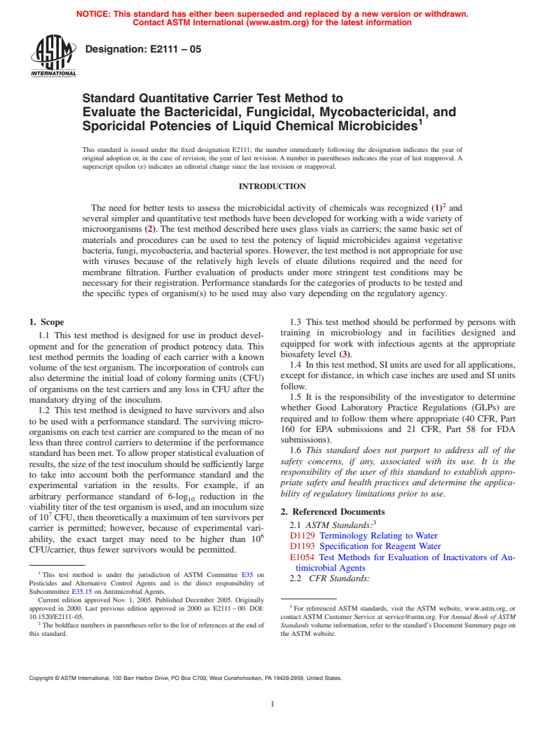 ASTM E2111-05 - Standard Quantitative Carrier Test Method to Evaluate the Bactericidal, Fungicidal, Mycobactericidal, and Sporicidal Potencies of Liquid Chemical Microbicides