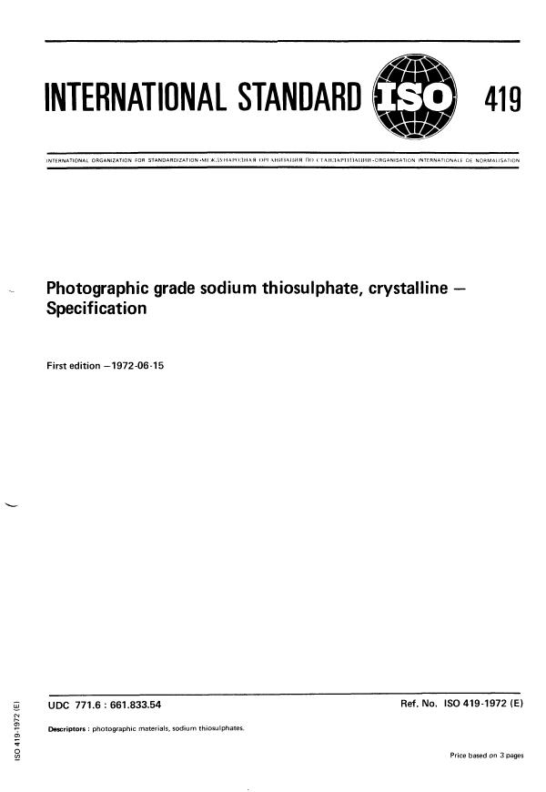 ISO 419:1972 - Photographic grade sodium thiosulphate, crystalline -- Specification