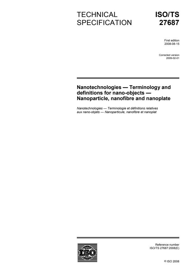 ISO/TS 27687:2008 - Nanotechnologies -- Terminology and definitions for nano-objects -- Nanoparticle, nanofibre and nanoplate
