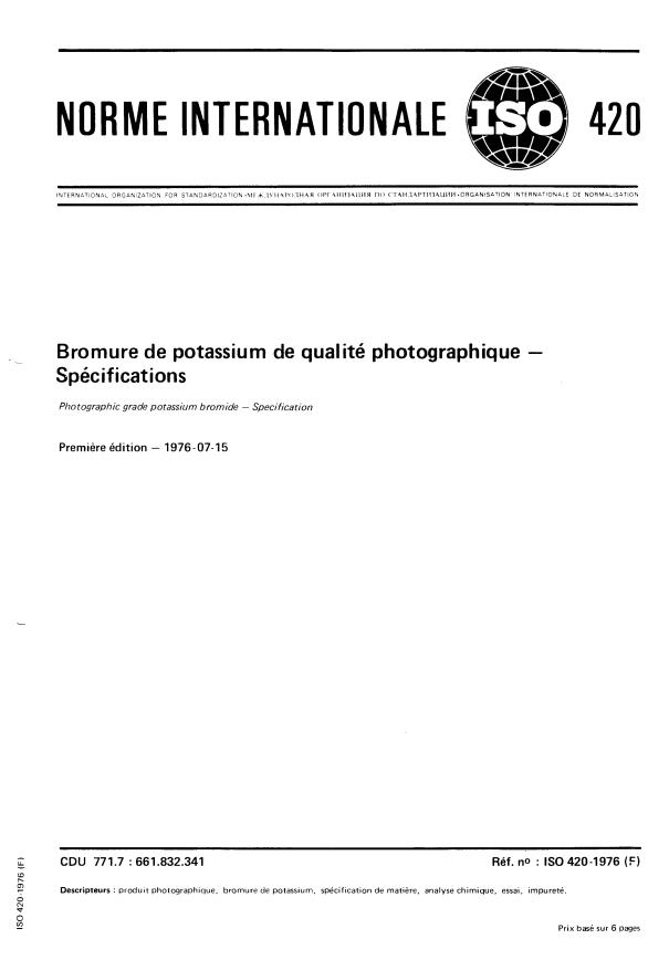 ISO 420:1976 - Bromure de potassium de qualité photographique -- Spécifications