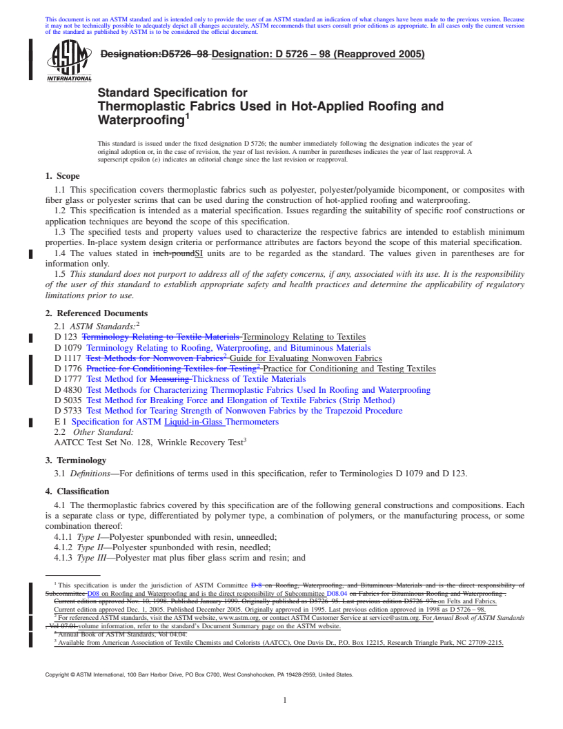 REDLINE ASTM D5726-98(2005) - Standard Specification for Thermoplastic Fabrics Used in Hot-Applied Roofing and Waterproofing