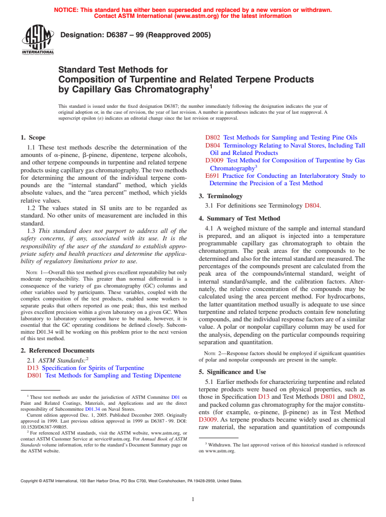 ASTM D6387-99(2005) - Standard Test Methods for Composition of Turpentine and Related Terpene Products by Capillary Gas Chromatography
