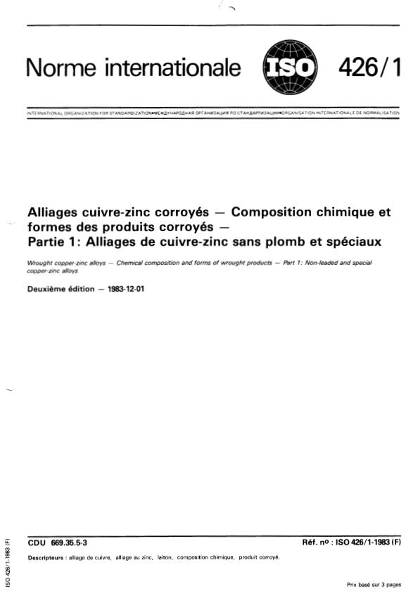 ISO 426-1:1983 - Alliages cuivre-zinc corroyés -- Composition chimique et formes des produits corroyés
