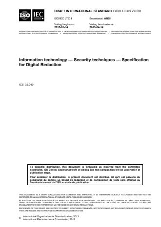 ISO/IEC 27038:2014 - Information technology -- Security techniques -- Specification for digital redaction
