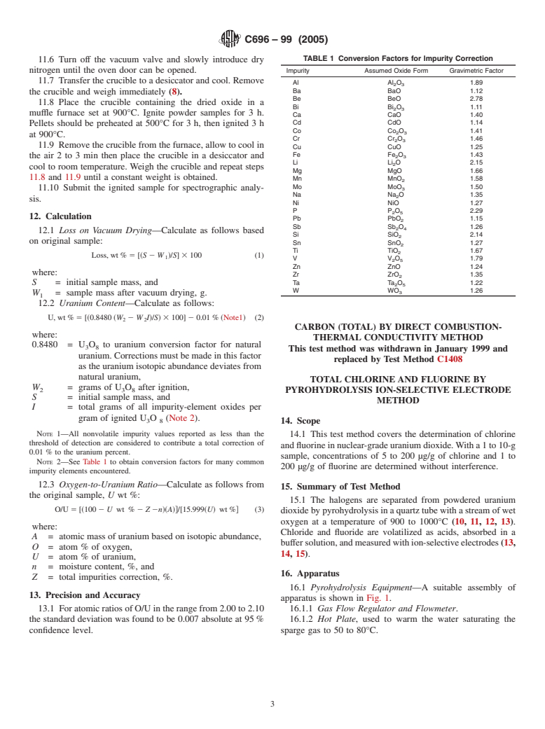 ASTM C696-99(2005) - Standard Test Methods for Chemical, Mass Spectrometric, and Spectrochemical Analysis of Nuclear-Grade Uranium Dioxide Powders and Pellets