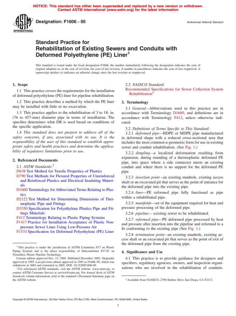 ASTM F1606-05 - Standard Practice for Rehabilitation of Existing Sewers and Conduits with Deformed Polyethylene (PE) Liner