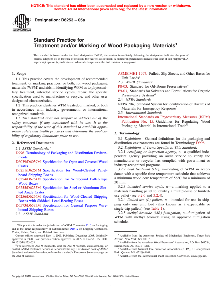 ASTM D6253-05a - Standard Practice for Treatment and/or Marking of Wood Packaging Materials
