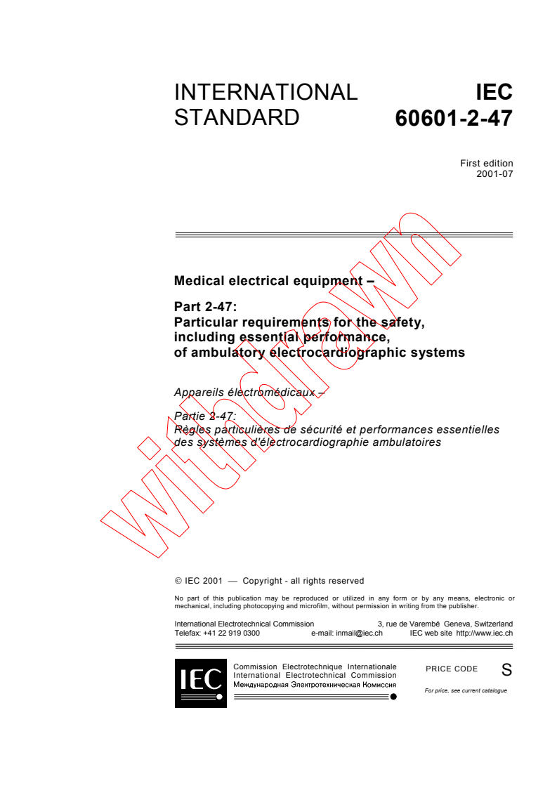 IEC 60601-2-47:2001 - Medical electrical equipment - Part 2-47: Particular requirements for the safety, including essential performance, of ambulatory electrocardiographic systems
Released:7/10/2001
Isbn:2831858607