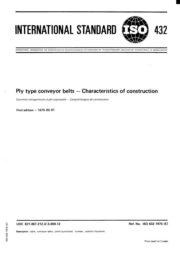 ISO 432:1975 - Ply type conveyor belts -- Characteristics of construction