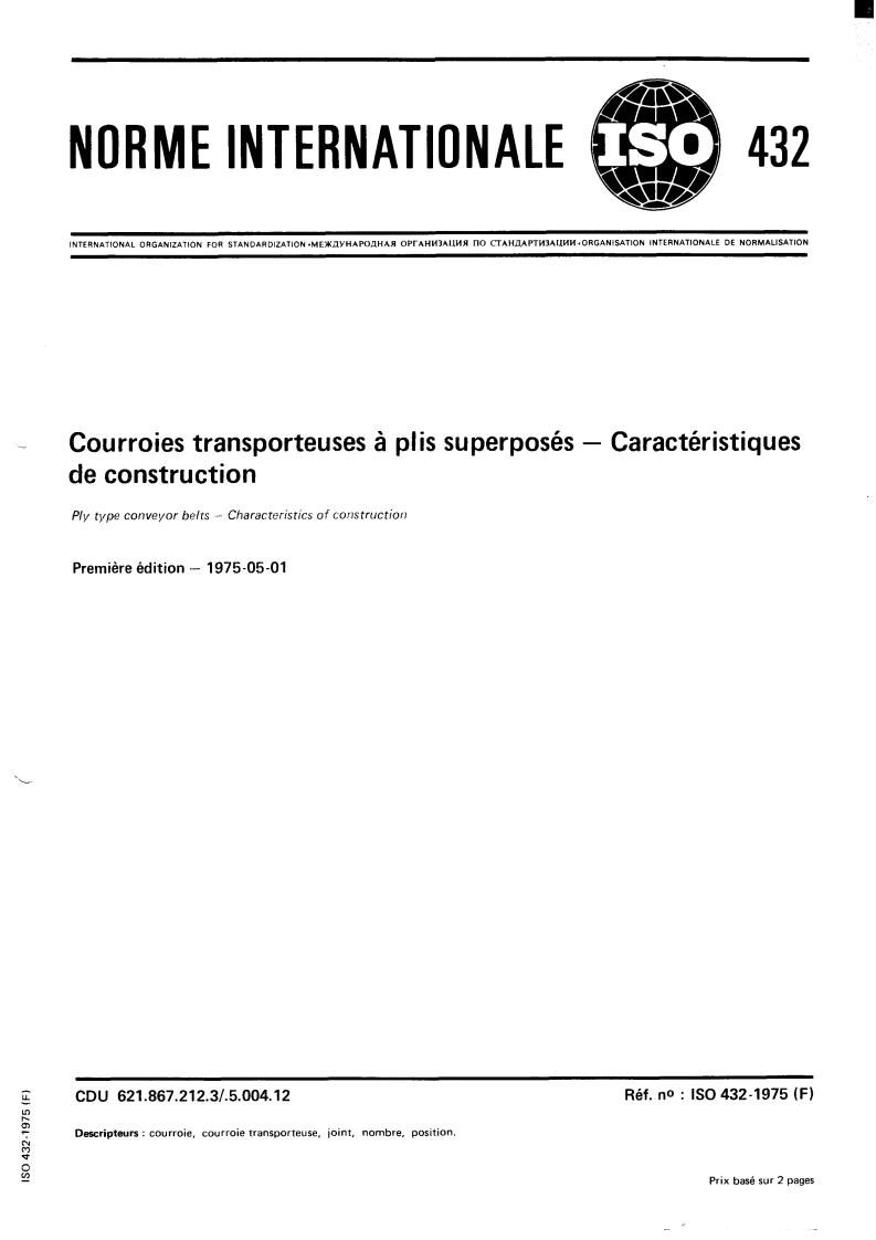 ISO 432:1975 - Ply type conveyor belts — Characteristics of construction
Released:5/1/1975