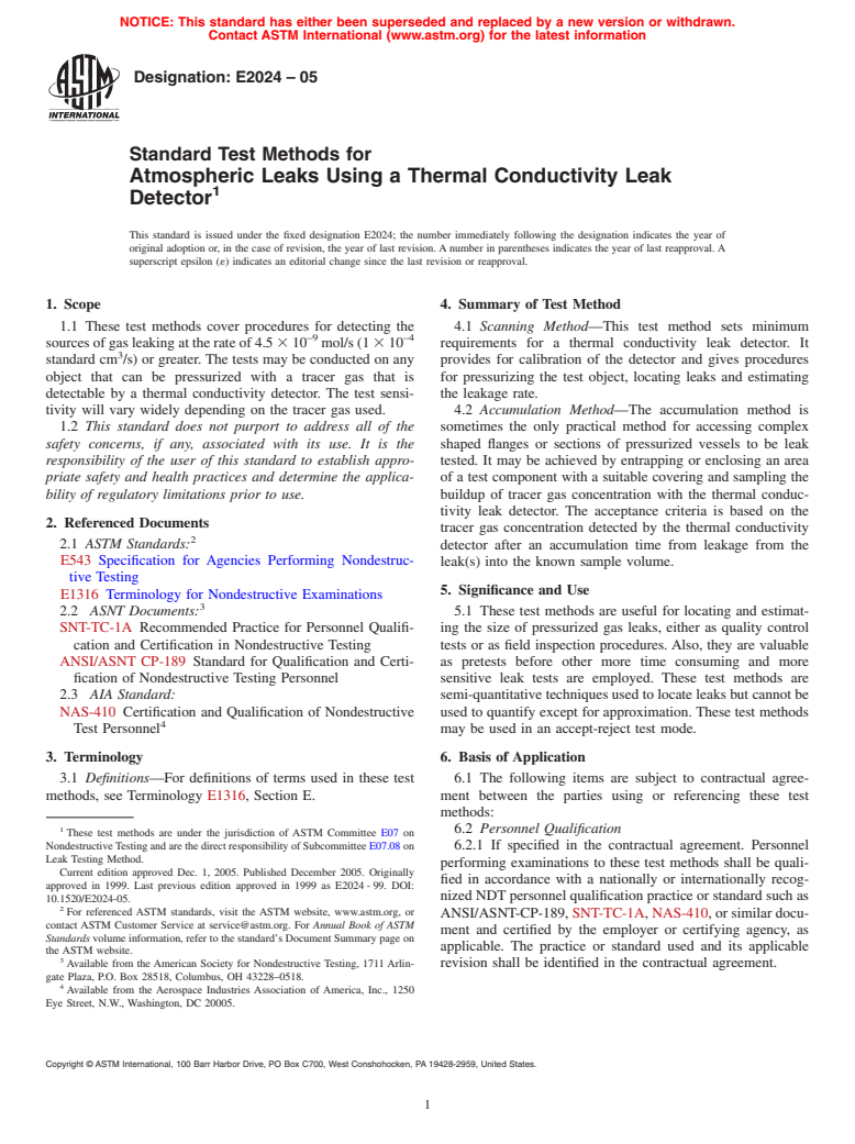 ASTM E2024-05 - Standard Test Methods for Atmospheric Leaks Using a Thermal Conductivity Leak Detector