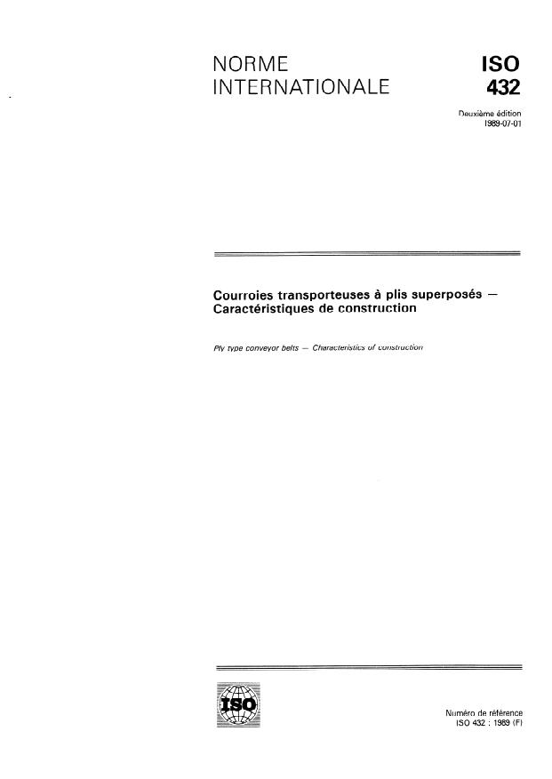 ISO 432:1989 - Courroies transporteuses a plis superposés -- Caractéristiques de construction