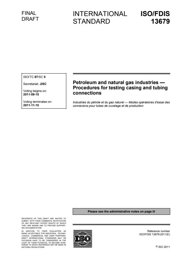 ISO/FDIS 13679 - Petroleum and natural gas industries -- Procedures for testing casing and tubing connections
