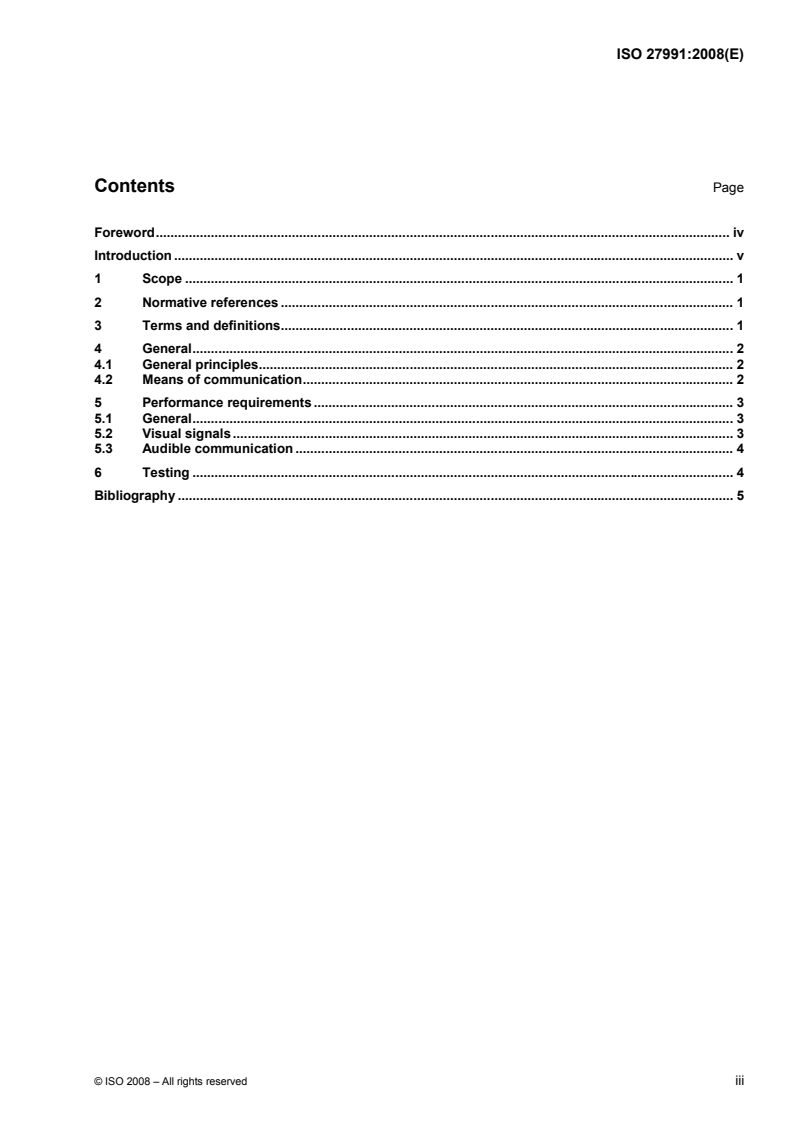 ISO 27991:2008 - Ships and marine technology — Marine evacuation systems — Means of communication
Released:8/18/2008