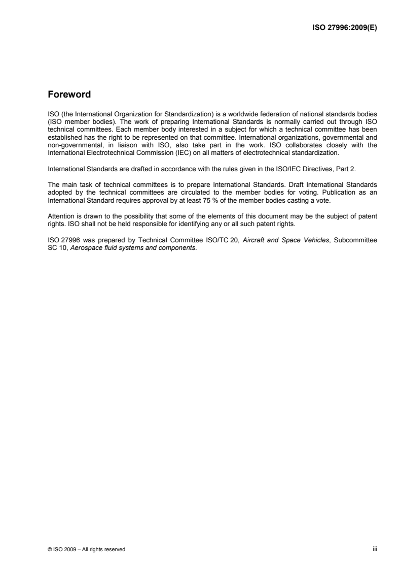 ISO 27996:2009 - Aerospace fluid systems — Elastomer seals — Storage and shelf life
Released:2/3/2009