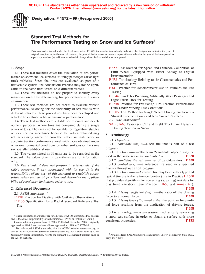 ASTM F1572-99(2005) - Standard Test Methods for Tire Performance Testing on Snow and Ice Surfaces