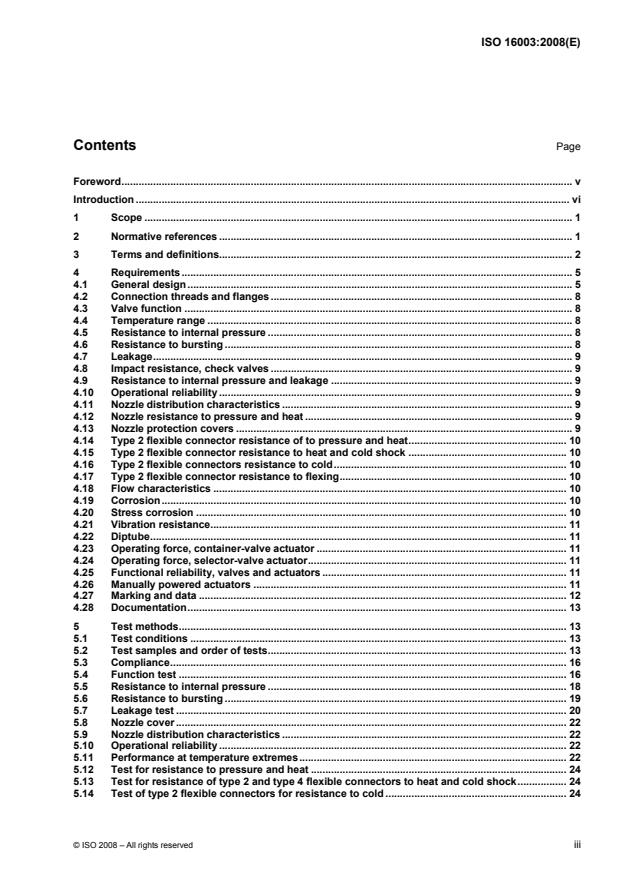 ISO 16003:2008 - Components for fire-extinguishing systems using gas— Requirements and test methods -- Container valve assemblies and their actuators; selector valves and their actuators; nozzles; flexible and rigid connectors; and check valves and non-return valves