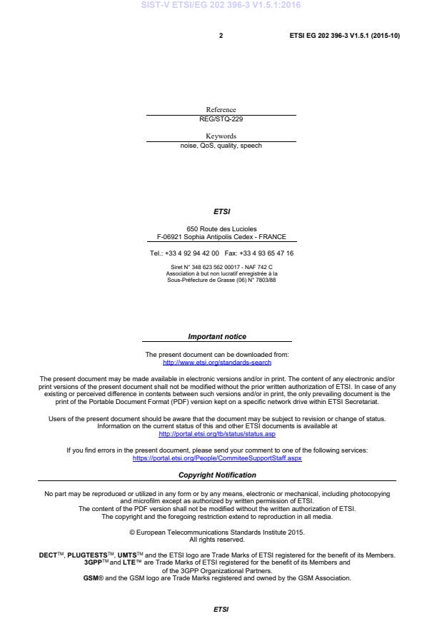 SIST-V ETSI/EG 202 396-3 V1.5.1:2016 SIST-V ETSI/EG 202 396-3 V1.5.1:2016 - Page 4 preview