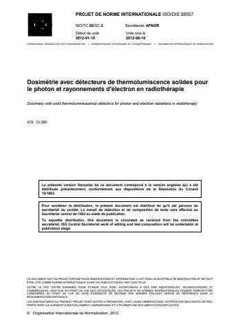 ISO 28057:2014 - Dosimétrie avec détecteurs de thermolumiscence solides pour le photon et rayonnements d'électron en radiothérapie