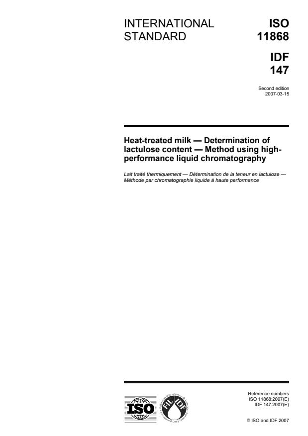 ISO 11868:2007 - Heat-treated milk -- Determination of lactulose content -- Method using high-performance liquid chromatography
