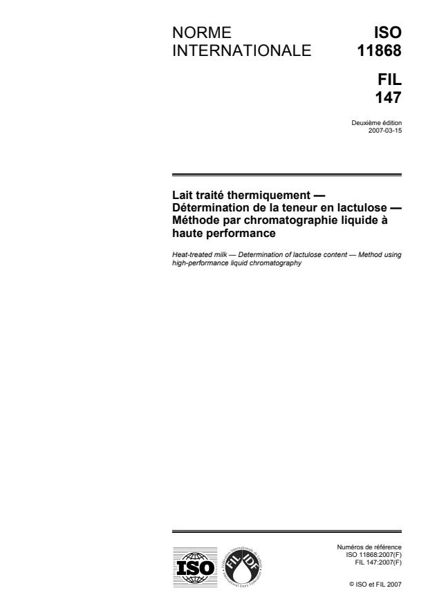 ISO 11868:2007 - Lait traité thermiquement -- Détermination de la teneur en lactulose -- Méthode par chromatographie liquide a haute performance
