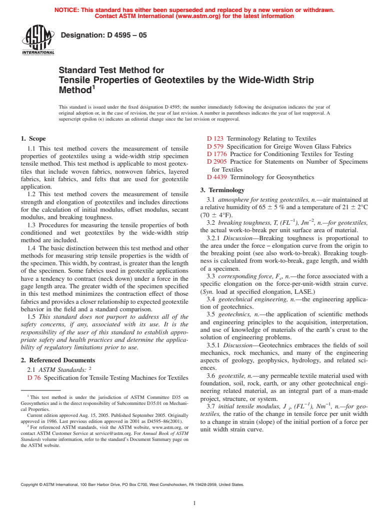 ASTM D4595-05 - Standard Test Method for Tensile Properties of Geotextiles by the Wide-Width Strip Method