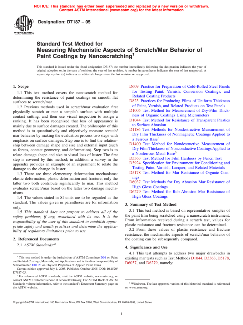 ASTM D7187-05 - Standard Test Method for Measuring Mechanistic Aspects of Scratch/Mar Behavior of Paint Coatings by Nanoscratching