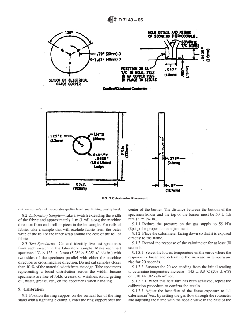 ASTM D7140-05 - Standard Test Method to Measure Heat Transfer Through Textile Thermal Barrier Materials