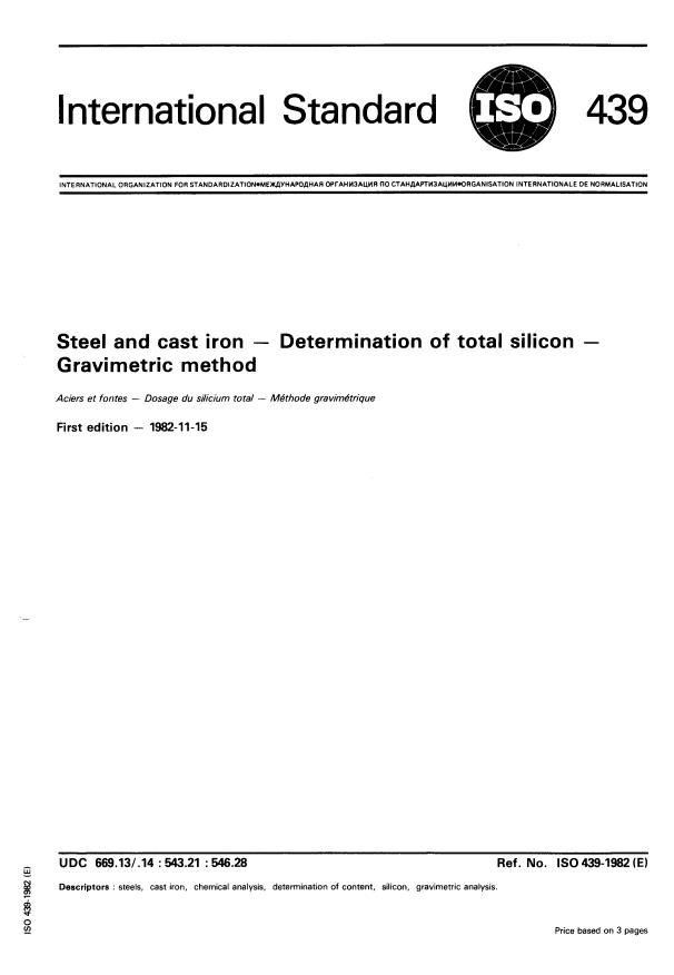 ISO 439:1982 - Steel and cast iron -- Determination of total silicon -- Gravimetric method