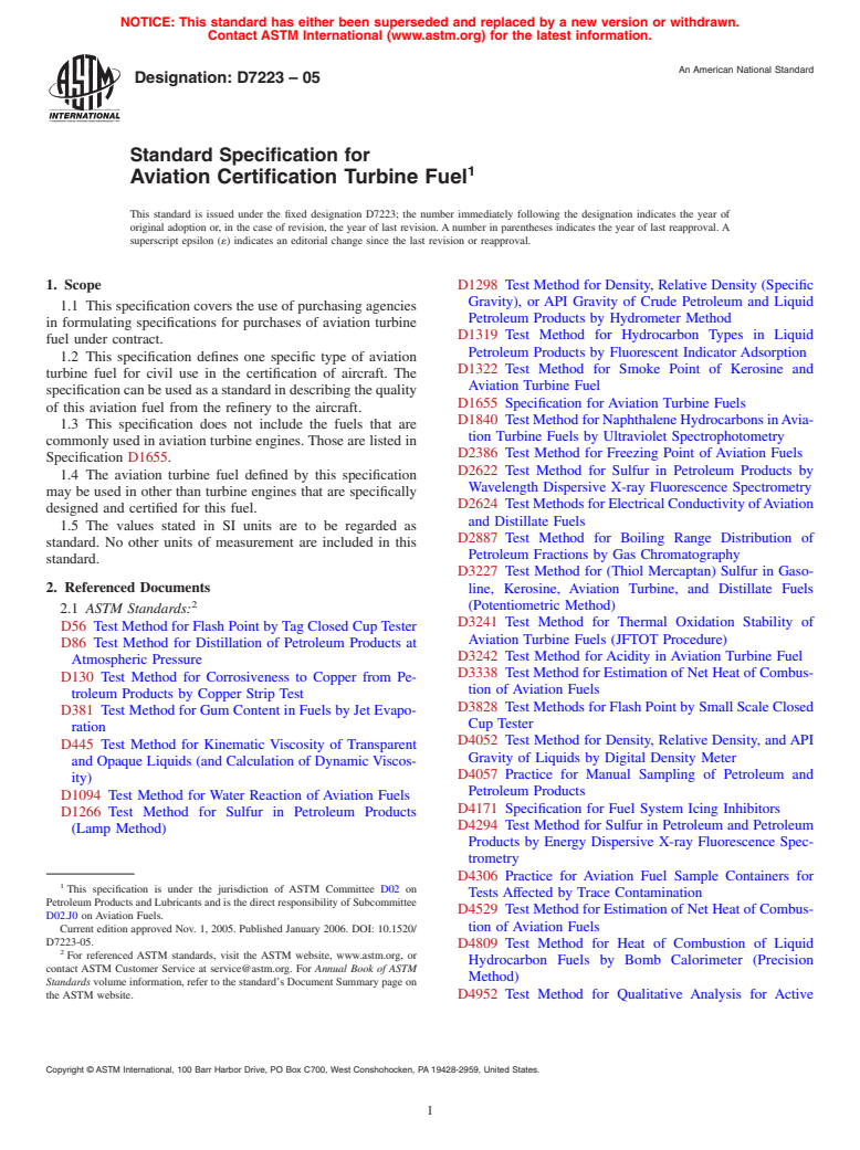 ASTM D7223-05 - Standard Specification for Aviation Certification Turbine Fuel