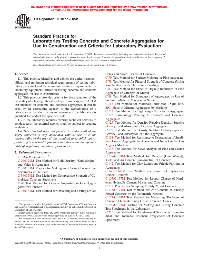 ASTM C1077-05b - Standard Practice for Laboratories Testing Concrete and Concrete Aggregates for Use in Construction and Criteria for Laboratory Evaluation