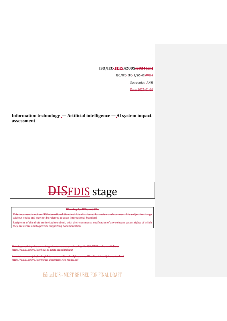 REDLINE ISO/IEC FDIS 42005 - Information technology — Artificial intelligence — AI system impact assessment
Released:5. 02. 2025