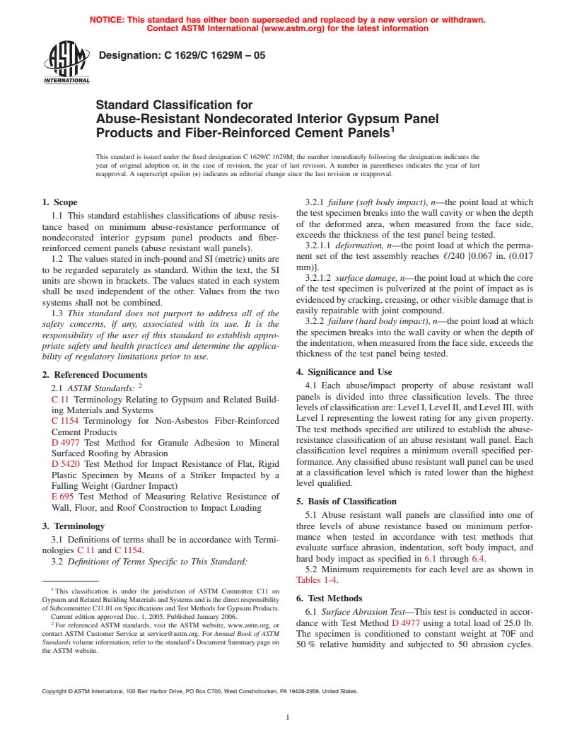 ASTM C1629/C1629M-05 - Standard Classification for Abuse-Resistant Nondecorated Interior Gypsum Panel Products and Fiber-Reinforced Cement Panels