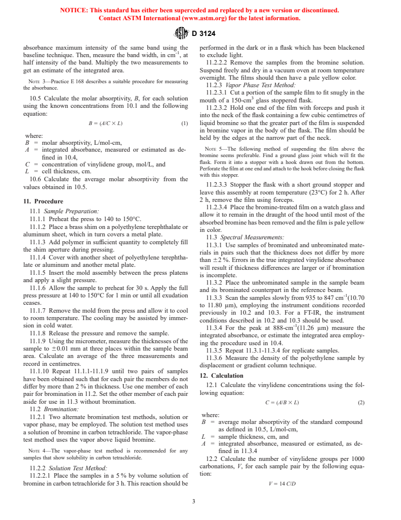 ASTM D3124-98 - Standard Test Method for Vinylidene Unsaturation in Polyethylene by Infrared Spectrophotometry