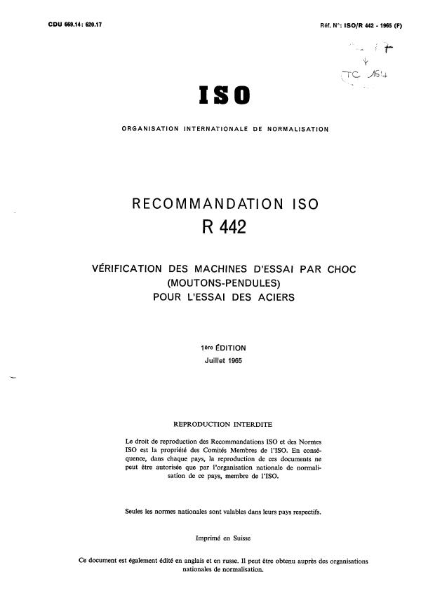 ISO/R 442:1965 - Vérification des machines d'essai par choc (moutons-pendules) pour l'essai des aciers