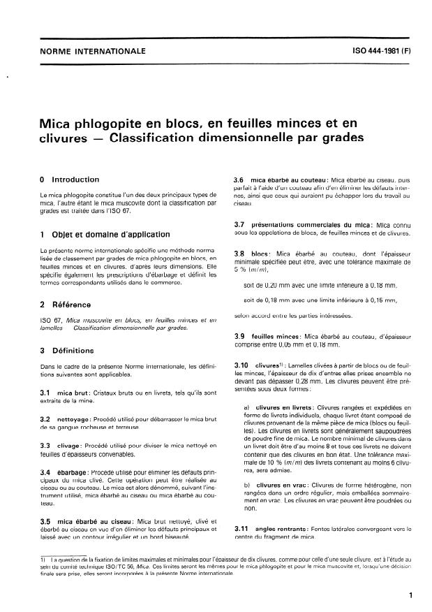 ISO 444:1981 - Mica phlogopite en blocs, en feuilles minces et en clivures -- Classification dimensionnelle par grades