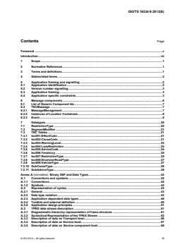 ISO/TS 18234-9:2013 ISO/TS 18234-9:2013 - Intelligent transport systems — Traffic and travel information via transport protocol experts group, generation 1 (TPEG1) binary data format — Part 9: Traffic event compact (TPEG1-TEC)
Released:10/10/2013 - Page 3 preview