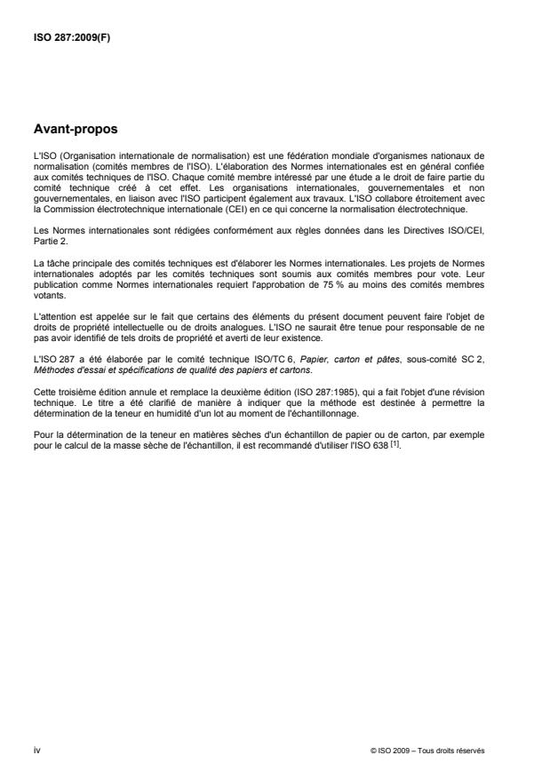 ISO 287:2009 ISO 287:2009 - Papier et carton -- Détermination de la teneur en humidité d'un lot -- Méthode par séchage a l'étuve - Page 4 preview
