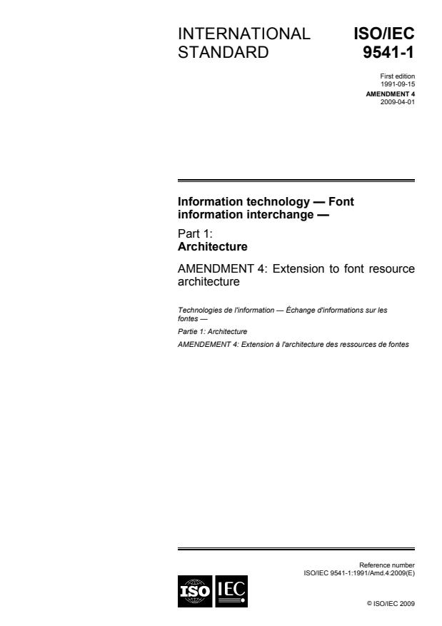 ISO/IEC 9541-1:1991/Amd 4:2009 - Extension to font resource architecture