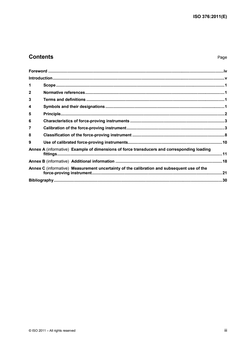 ISO 376:2011 - Metallic materials — Calibration of force-proving instruments used for the verification of uniaxial testing machines
Released:6/7/2011